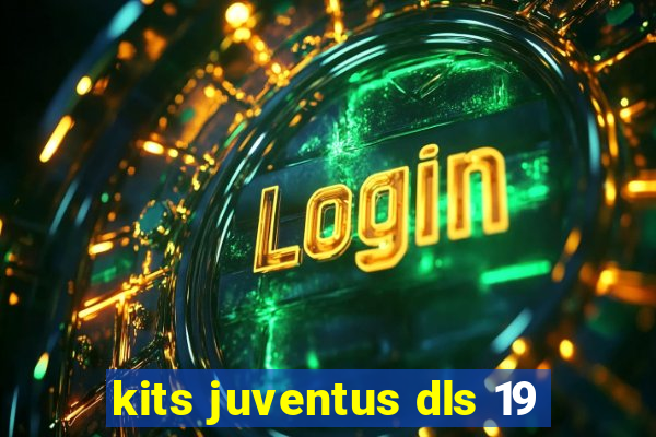 kits juventus dls 19